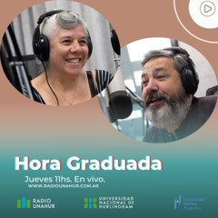 Hora Graduada - ESI en UNAHUR 02/10/25