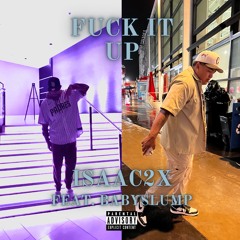 fuck it up (feat. babyslump)