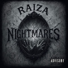 Raiza - NIGHTMARES (feat. Alfie T)