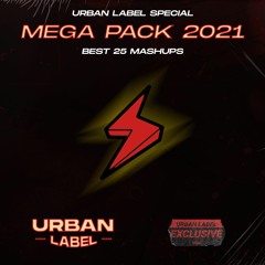 MEGA Mashup Pack! Especial Navidad! x25 Best - Mashups, Intros & Festival Mix  / URBAN LABEL SPECIAL