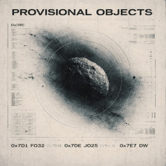 PROVISIONAL OBJECTS - 0x7D1 FO32