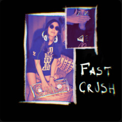 Fast Crush - 26.10.2025