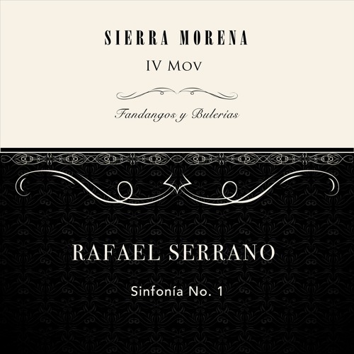 Sinfonía No. 1 - Sierra Morena - Mov IV - "Fandangos y Bulerías"