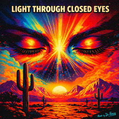 Light Through Closed Eyes next page