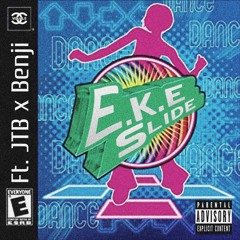 Slide feat JTB x Benji (prod. yocata.beats) {IG@EKE.thename]