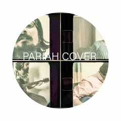 Pariah Cover by   Shuvo || Rajesh|| Sancharee|| Surja