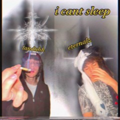 ⋆⋅☆⋅⋆i cant sleep w/ landuhh [prod hurtleberry]⋆⋅☆⋅⋆