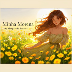 🌙 Minha Morena – Margarido Sauro 💔🎶