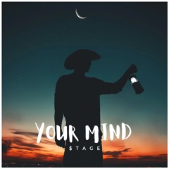 $tage - Your Mind (FREE DOWNLOAD)