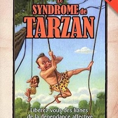 Télécharger #PDF Le syndrome de Tarzan Gratuit ~ Pascale Piquet