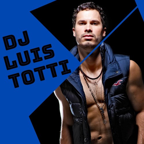Dj Luis Totti - Setmix 2020