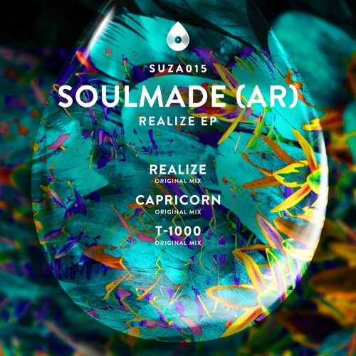 PREMIERE: Soulmade (AR) - Realize [Suza Records]