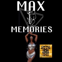 *MAX * MEMORIES