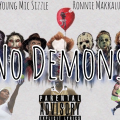 No Demons - Mike C ft Ronnie Makkalucci