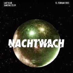 Dr. Maqito - Nachtwach @ Laut Klub - 15.02.2025