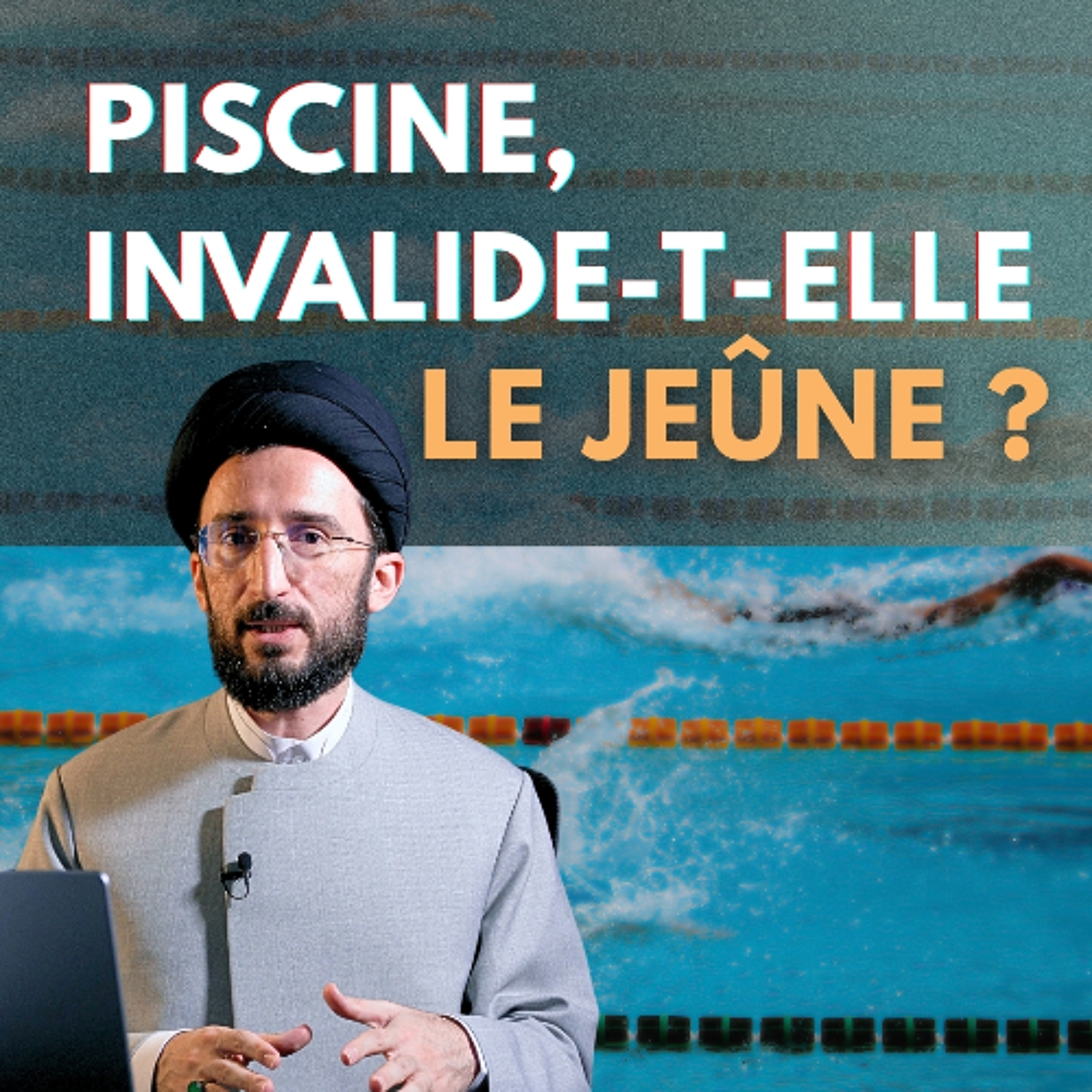 Puis-je nager en période de jeûne ？