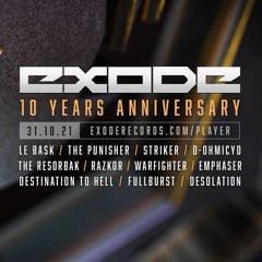 Emphaser @ 10 Years of Exode Records 'Anniversary' - 31.10.2021