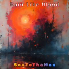 Rain Like Blood