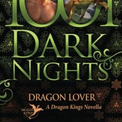 READ [KINDLE PDF EBOOK EPUB] Dragon Lover: A Dragon Kings Novella by  Donna Grant 📗