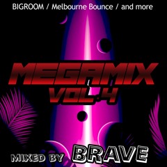 MEGAMIX2020 Vol.4 / Mixed by BRAVE