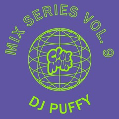 DJ PUFFY for Club House Global (Feb 2022)