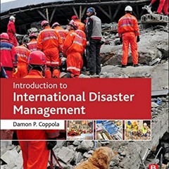 ✏️ GET EBOOK EPUB KINDLE PDF Introduction to International Disaster Management by  Damon Coppola