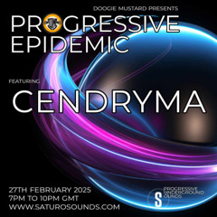Cendryma - Progressive Epidemic Guest Mix