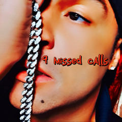 9 missed calls