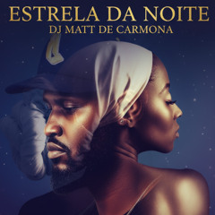 ESTRELA DA NOITE