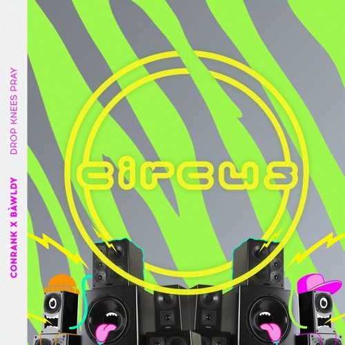 Conrank x bàwldy - Drop Knees Pray