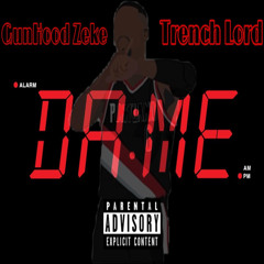 Dame Time (feat. Trench Lord)