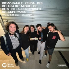 Ritmo Fatale : Kendal, Belaria, Miguel De Bois,Laurence Matte, Supermarc - 06 Octobre 2023