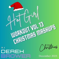 Hot Girl Workout Christmas 2024 (Christmas Mashups, Top 40, Dance, Club, Hip Hop) - CLEAN