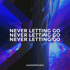 Never Letting Go (HYPERTECHNO)
