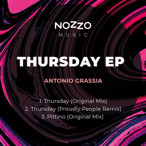 Antonio Grassia - Thursday (Proudly People Remix)