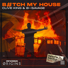 Bitch My House (Radio Mix)