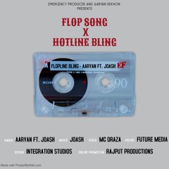 Flop Song x Hotline Bling