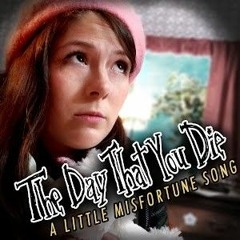 Today is the day that you die
