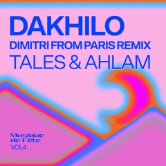 Dakhilo (Dimitri From Paris Remix)