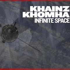 Khainz, KhoMha - Infinite Space