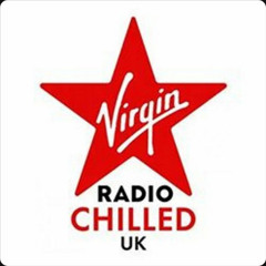 NEW: Virgin Radio Chilled UK (2019) - Demo - On The Sly