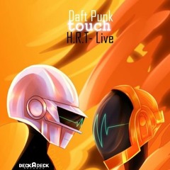 H.R.T - Daft Punk Touch (Original Mix)