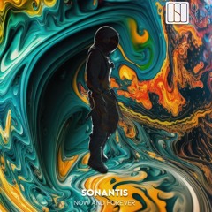 Sonantis - Now and Forever (Original mix) (Outer Space Oasis)
