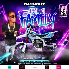 FEH ME FAMILY LIVE PROMO FT MACKY