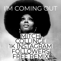 Diana Ross - I'm Coming Out (Mitch Collinge Remix)(FREE DOWNLOAD)