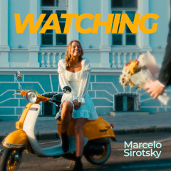 Watching