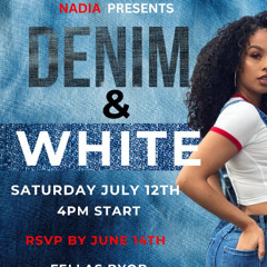 DENIM & WHITE ANNUAL SUMMER BBQ