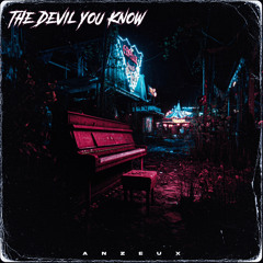 The Devil You Know