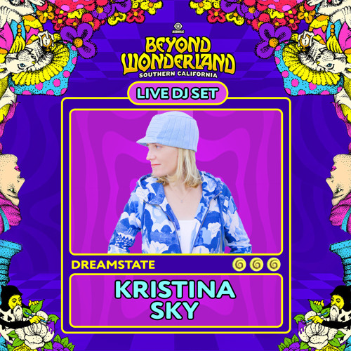 Kristina Sky Live @ Beyond Wonderland 2021 (Mad Hatter’s Castle for Dreamstate)