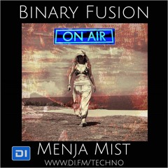 Binary Fusion hosted by Menja Mist on Di.fm Techno #40